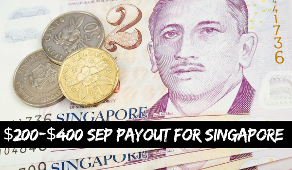 $200-$400 SEP Payout for Singapore