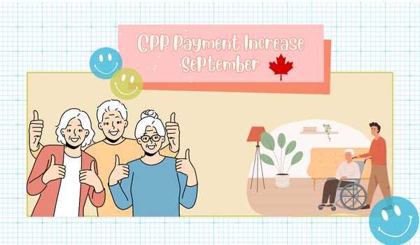 CPP Payment Increase September