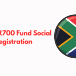 SASSA R700 Fund Social Grant Registration 2024 : Important Details