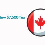 Canada Approved New $7,500 Tax Credit, Check Eligibility, Payment Dates