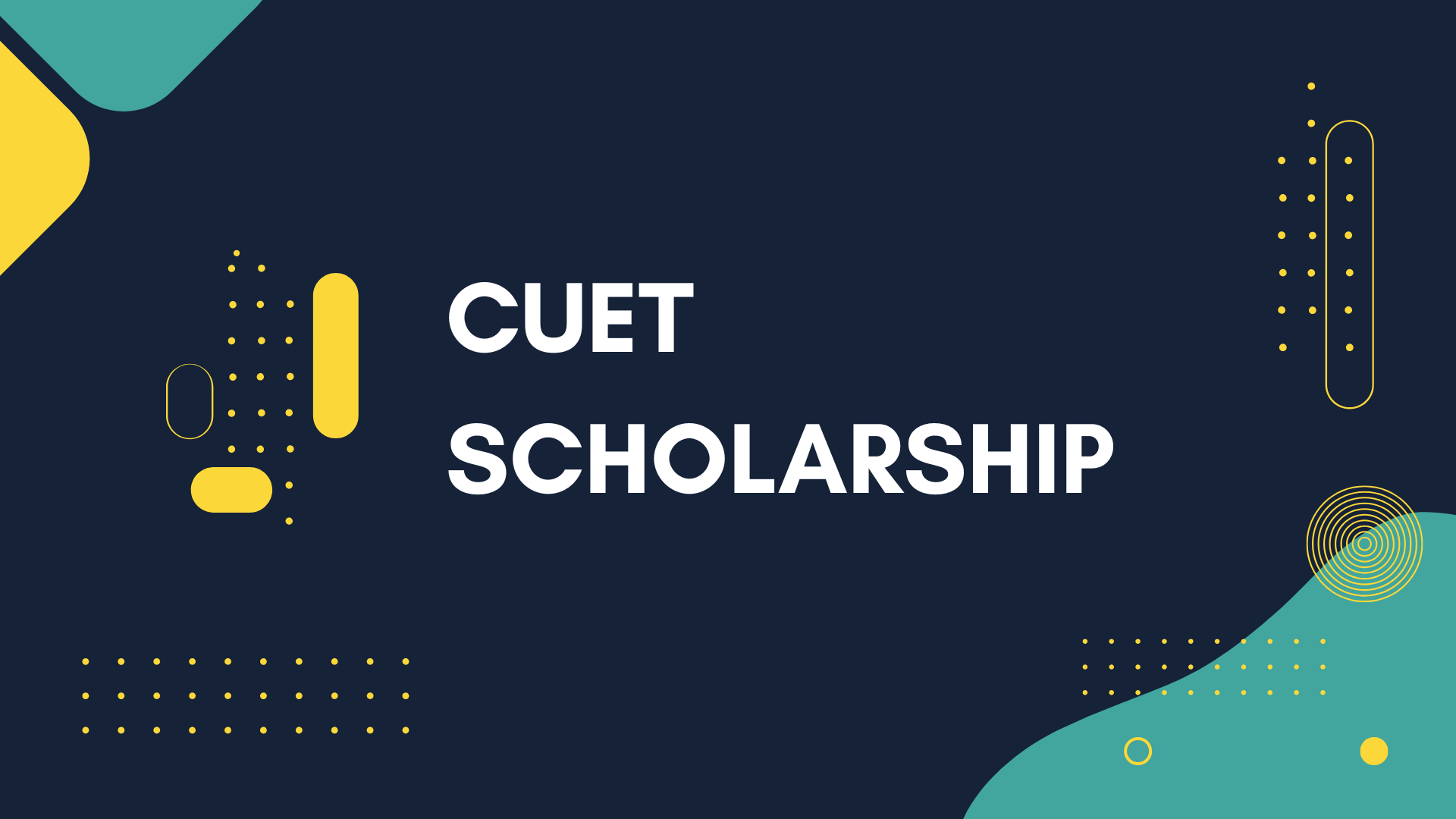 CUET Scholarship