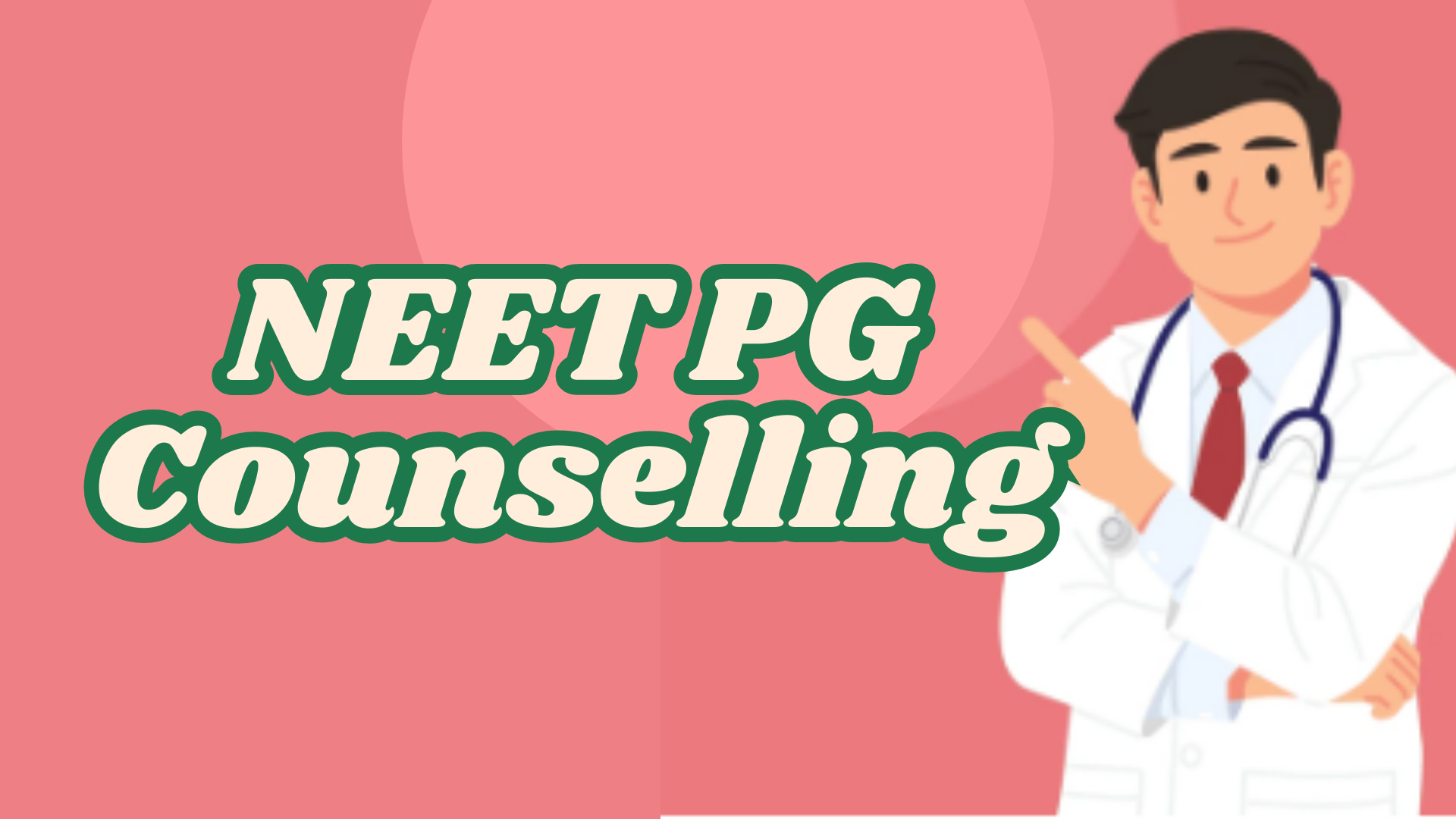 NEET PG Counselling