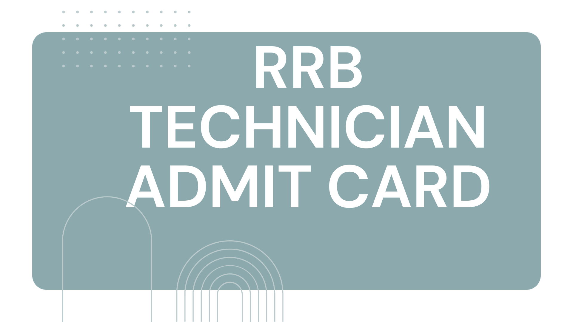 RRB Technician Admit Card