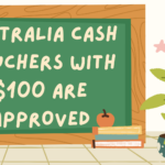 Australia Cash Vouchers With $100 Are Approved: