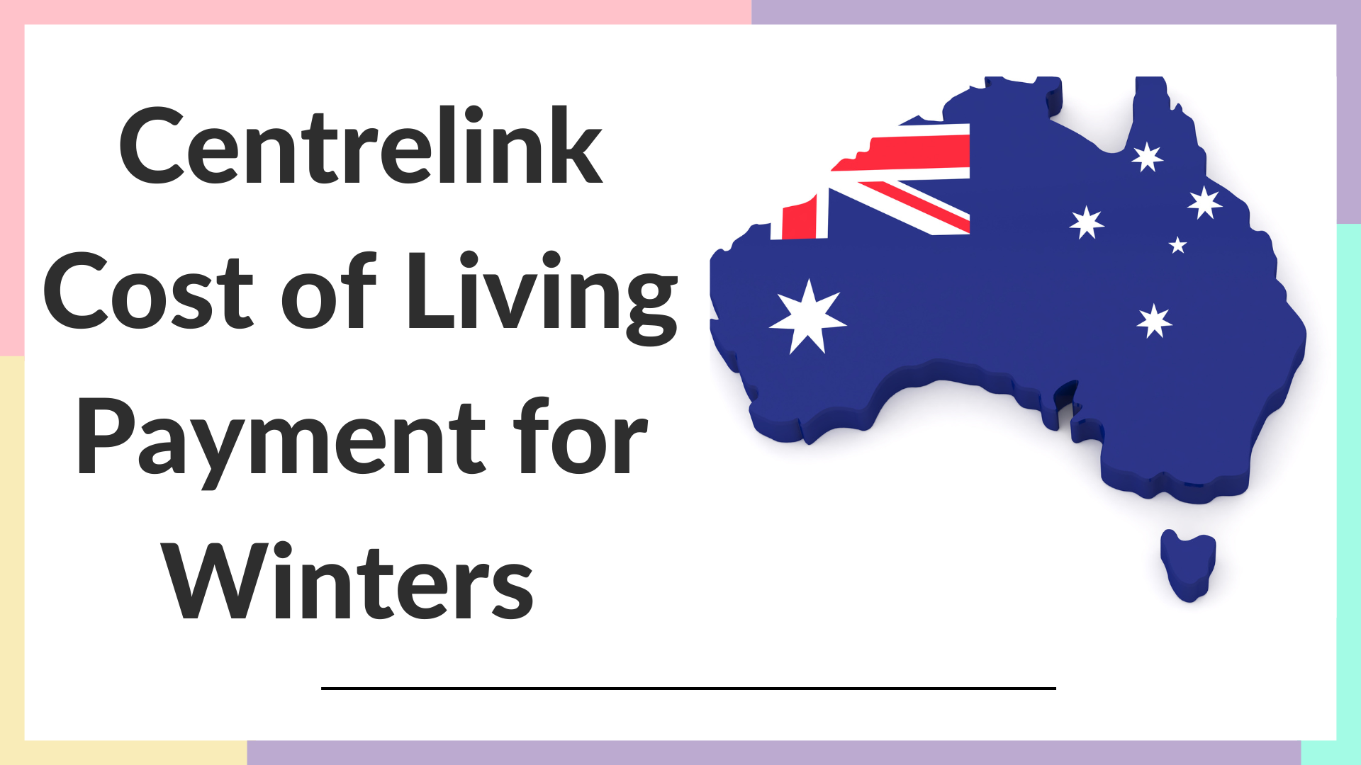 Centrelink Cost of Living Payment for Winters